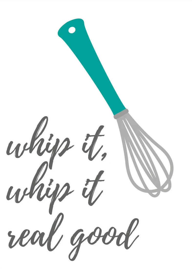 Whip it, Whip it, Whip it Real Good