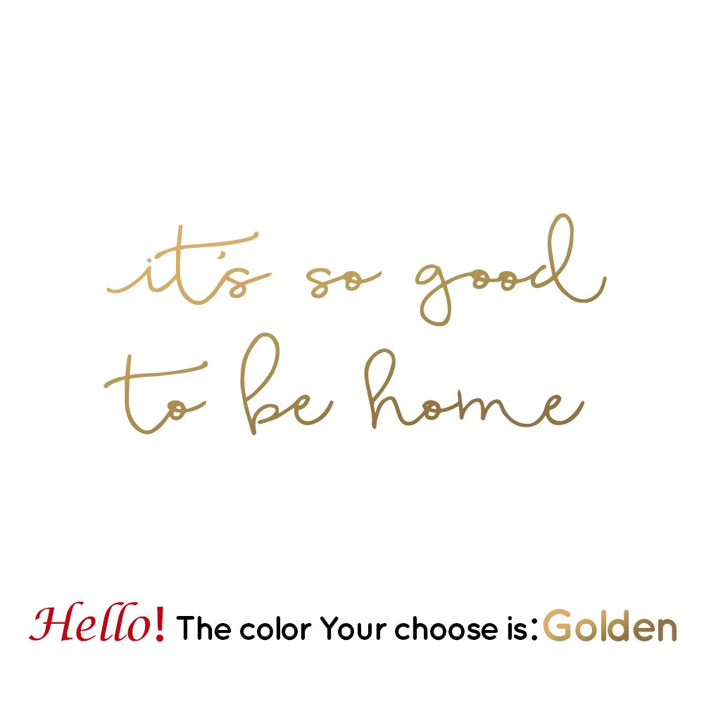 It's So Good To Be Home Quotation Wall Decal For Home Decoration Removable PVC Wall Sticker For Creative DIY Living Room Bedroom Nordic Home Decor