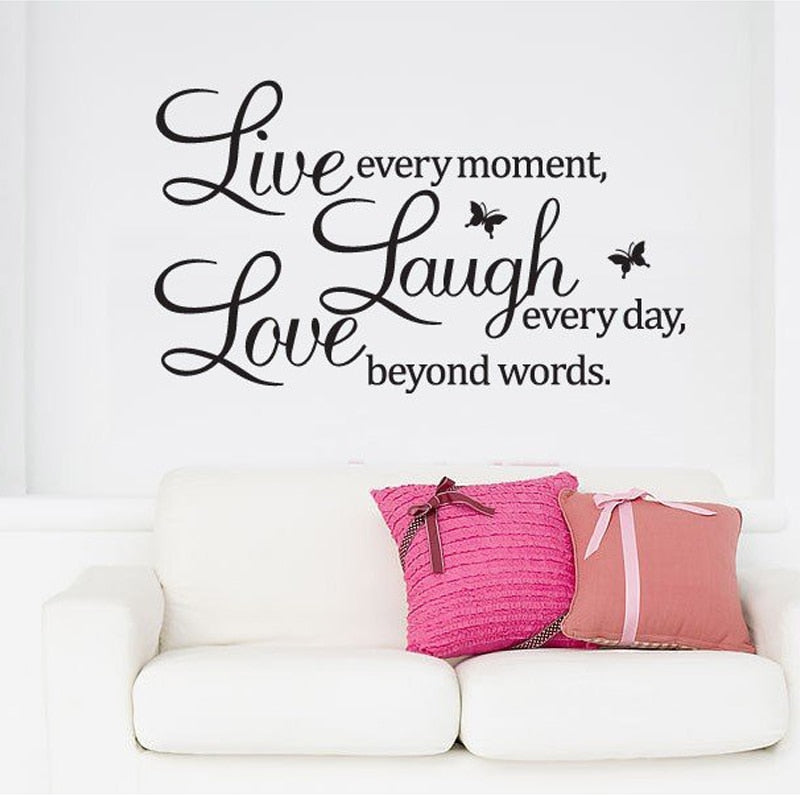 Live Every Moment Laugh Every Day Love Beyond Words Inspirational Quotation Wall Art Mural Removable PVC Wall Decal Modern Home Decor