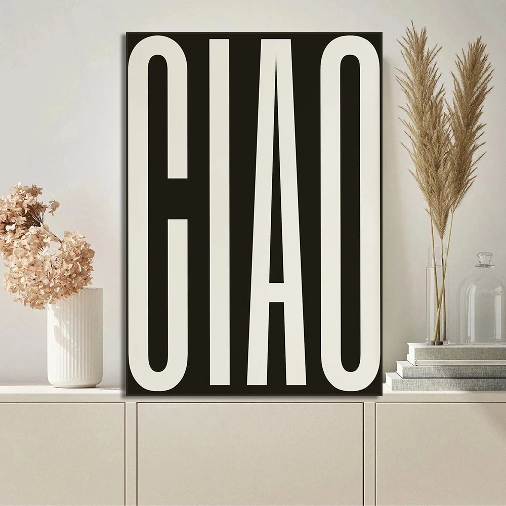 Ciao Poster Wall Art Fine Art Canvas Prints Simple Phrases Pictures For Living Room Bedroom Art Essential Inspirational Quotes For Modern Living