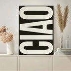 Ciao Poster Wall Art Fine Art Canvas Prints Simple Phrases Pictures For Living Room Bedroom Art Essential Inspirational Quotes For Modern Living 2025