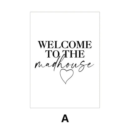 Text 'WELCOME TO THE madhouse' with a heart symbol on a white background