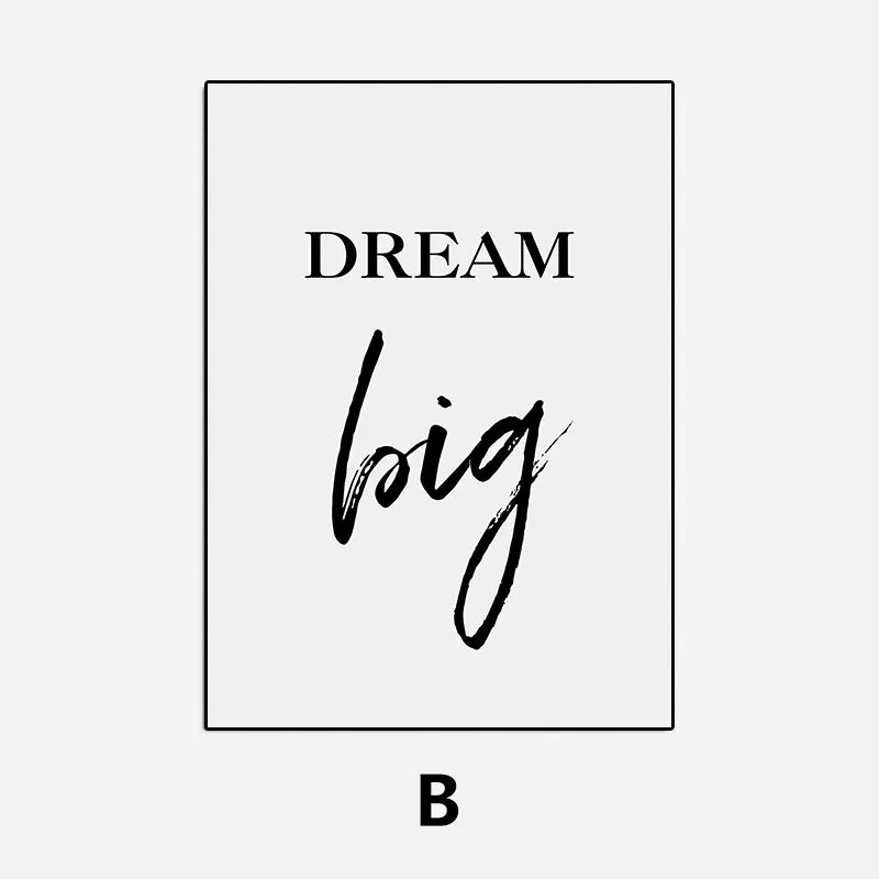 Motivational poster with 'Dream Big' text on a white background