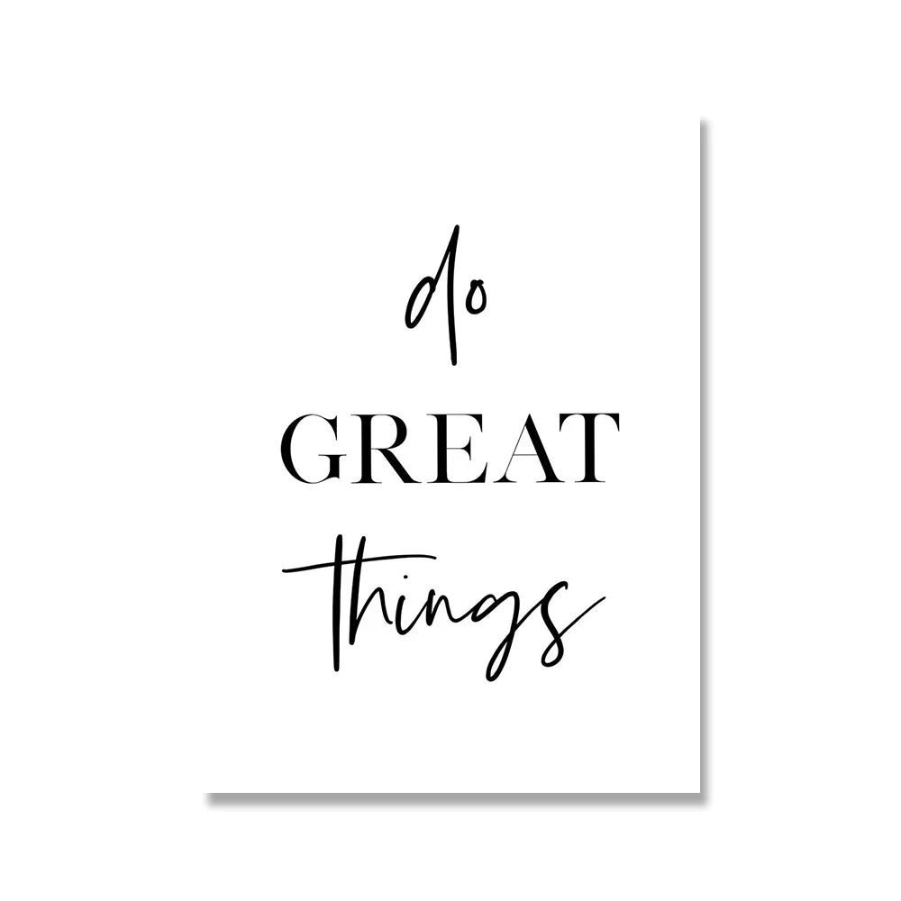 Do Great Things Motivational Quotations Daily Mantra Poster Wall Art Fine Art Canvas Prints Black White Pictures For Living Room Home Office Decor