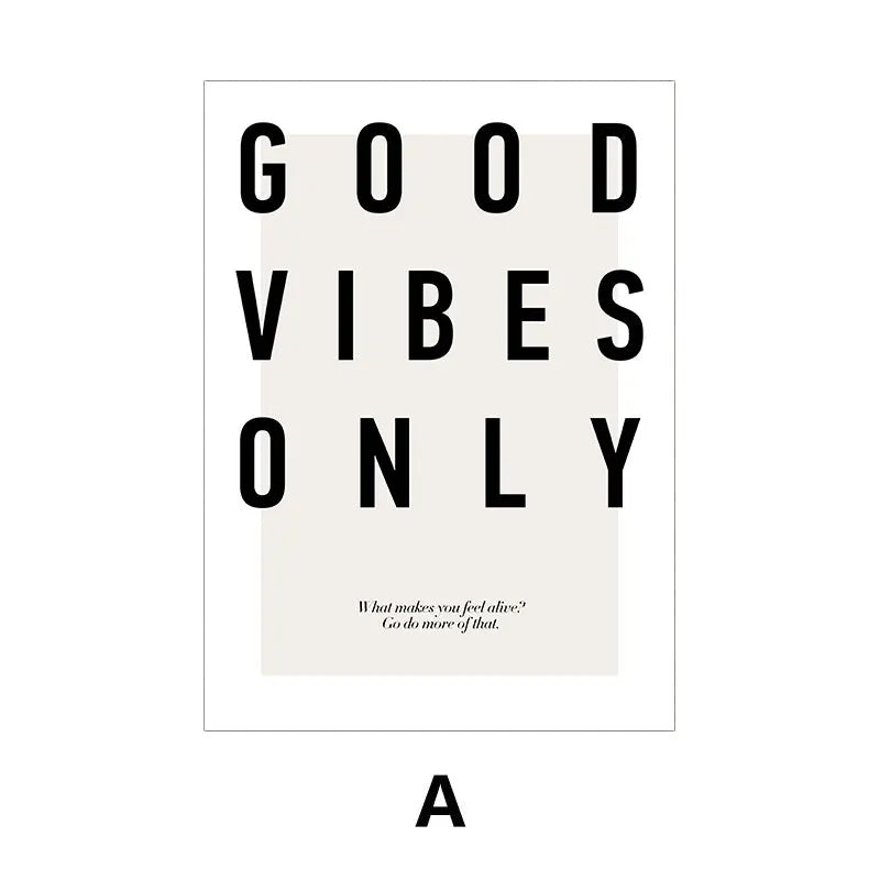 Poster with 'Good Vibes Only' text on a white background