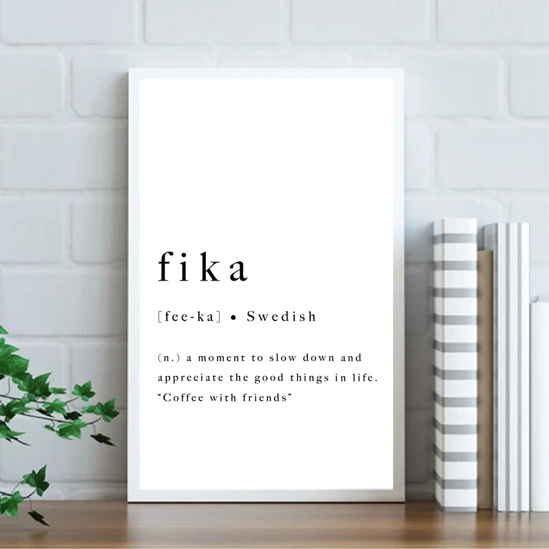 Fika Poster Swedish Lifestyle Quote Black White Wall Art Fine Art Canvas Print Inspirational Motivational Wall Decor For Modern Living