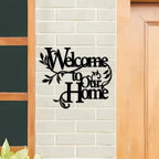 Welcoming Home Decor Signage Black Metal Wall Art 3D Iron Craft Wall Mounted Welcome To Our Home Plaque Wall Decoration For Living Room Airbnb Wall Decor