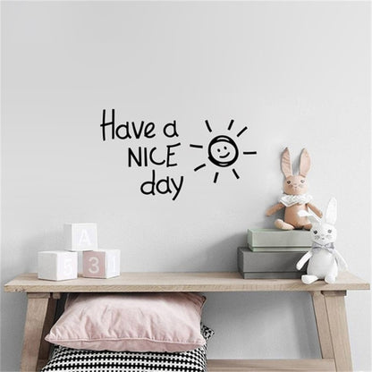 Lovely Positive Affirmations Wall Mural Have A NICE Day Quote Removable PVC Wall Decal For Living Room Bedroom Kitchen Wall Decoration