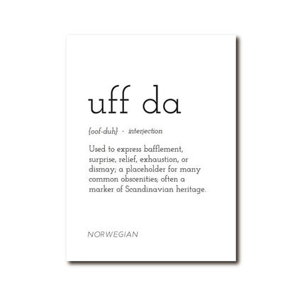 Uff Da Definition Meaning Of Friluftsliv Nordic Wall Art Fine Art