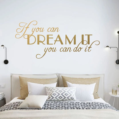 Inspirational Dreams Quotation Wall Decal For Living Room Decor Bedroom Wall Daily Mantra Removable Self Adhesive Creative Vinyl Wall Decor